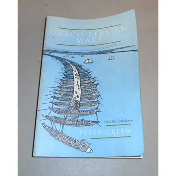 The Greco-Persian Wars -- Peter Green - Picture 2 of 2